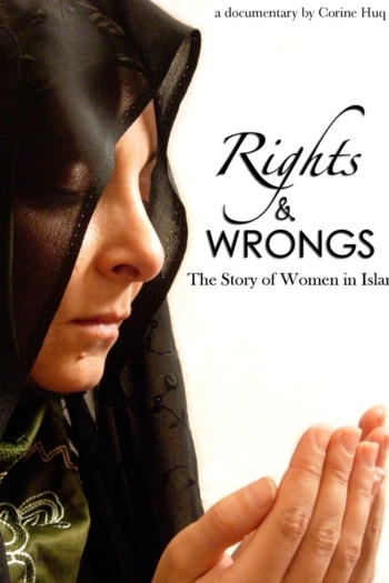 Rights & Wrongs: The Story of Women in Islam