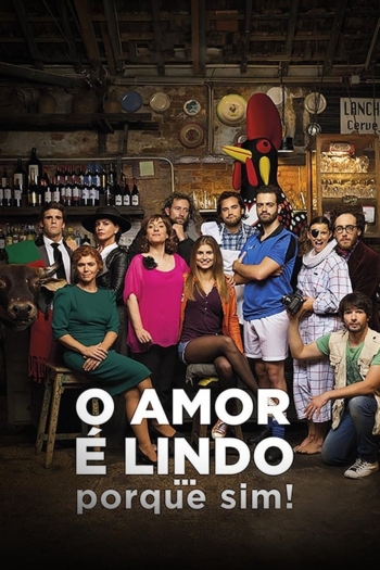 O Amor é Lindo ... Porque Sim!