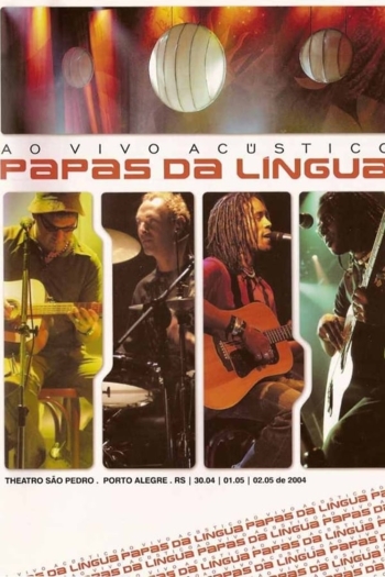 Papas Da Ligua - Ao Vivo Acústico