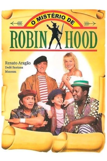 Xuxa e os Trapalhões em O Mistério de Robin Hood