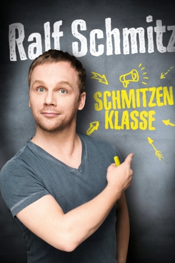 Ralf Schmitz - Schmitzenklasse