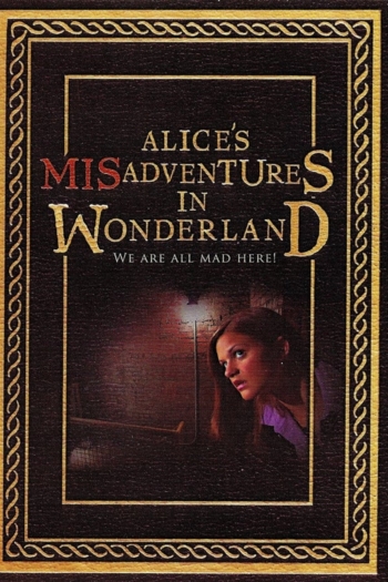 Alice's Misadventures in Wonderland