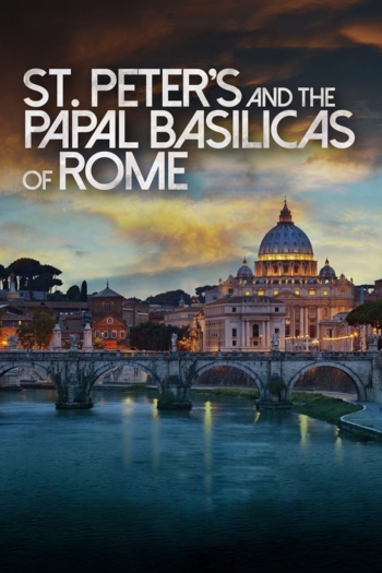 St. Peter's and the Papal Basilicas of Rome 3D