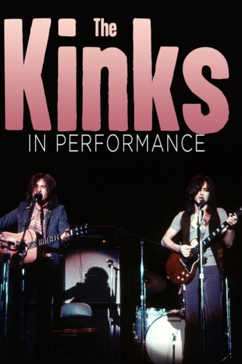 The Kinks: In Performance