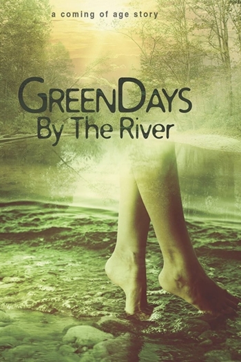 Green Days by the River