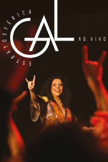 Gal Costa: Estratosférica Ao Vivo