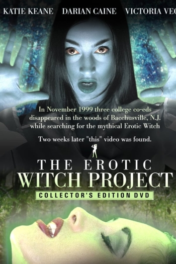 The Erotic Witch Project