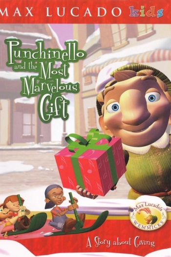 Punchinello and the Most Marvelous Gift