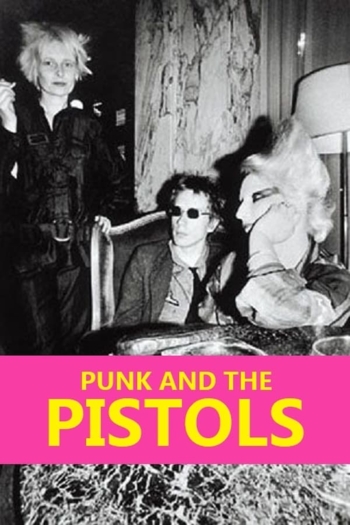 Punk and the Pistols