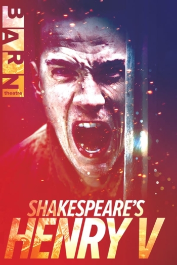 Shakespeare's Henry V: Live from The Barn Theatre