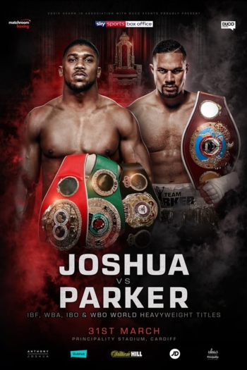 Anthony Joshua vs. Joseph Parker