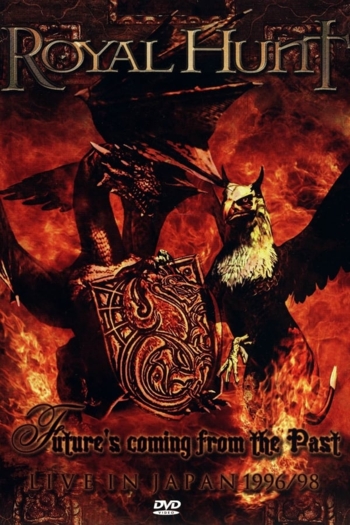 Royal Hunt ‎– Future's Coming From The Past