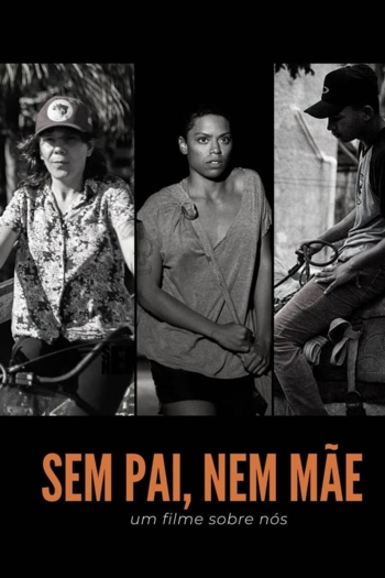 No Father, No Mother