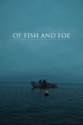 Of Fish and Foe