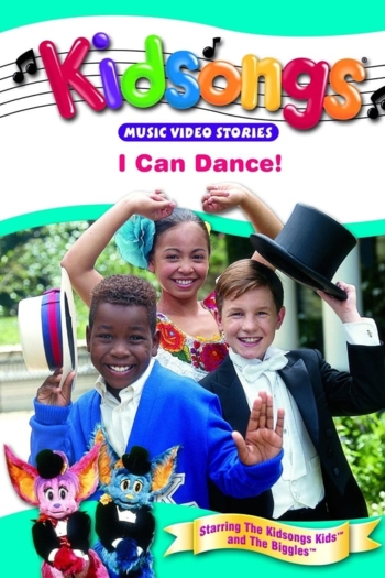 Kidsongs: I Can Dance