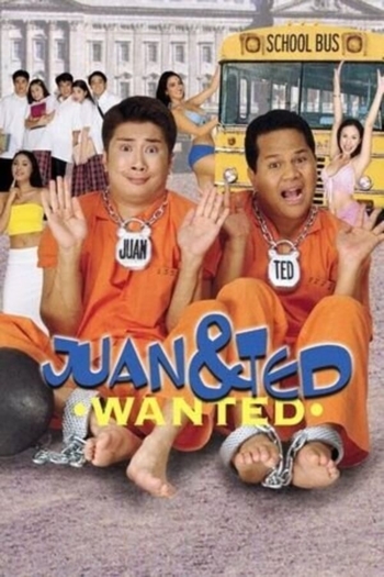 Juan & Ted: Wanted