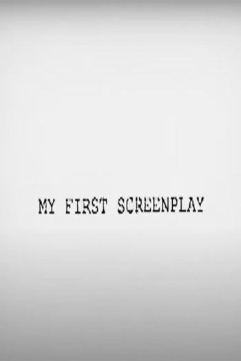 My First Screenplay
