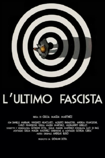 The Last Fascist