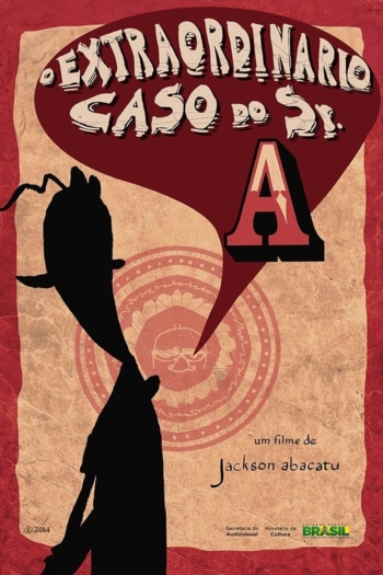 O Extraordinário Caso do Sr. A
