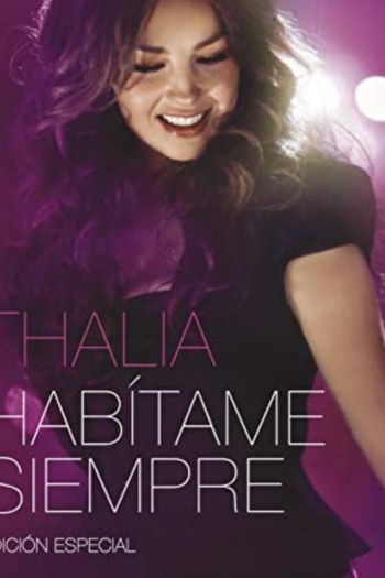 Thalía Habítame Siempre