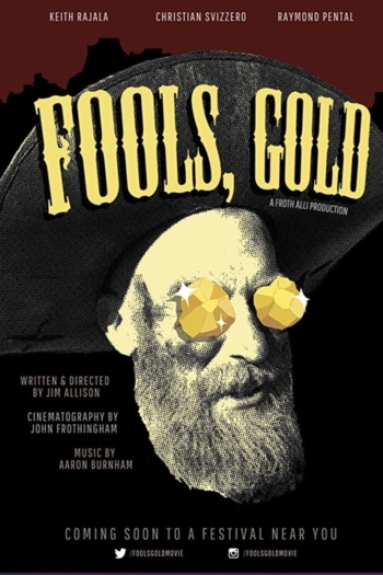 Fools, Gold