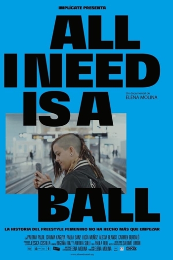 All I Need is a Ball