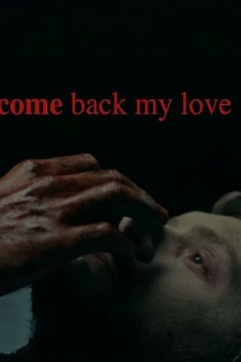 Come Back My Love
