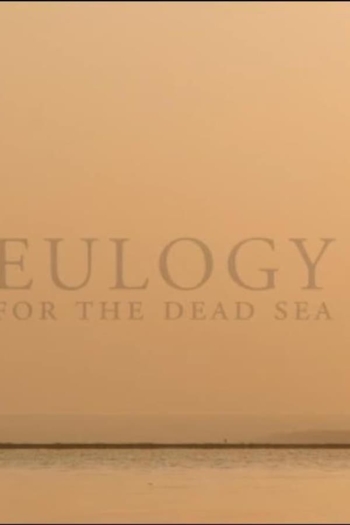 Eulogy for the Dead Sea