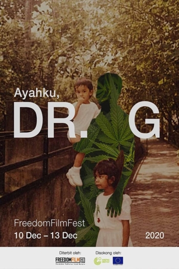 Ayahku, Dr. G