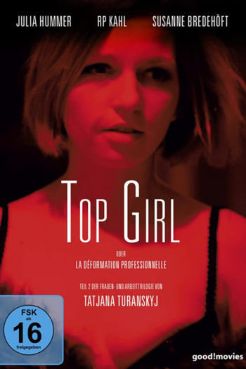 Top Girl or la déformation professionnelle