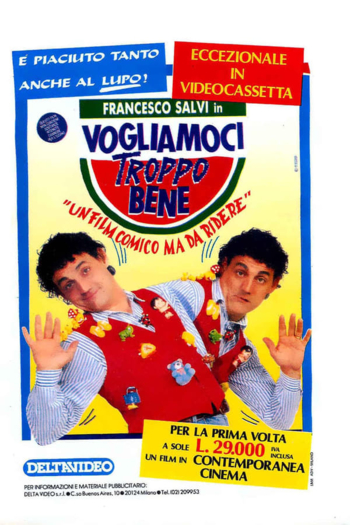 Vogliamoci troppo bene