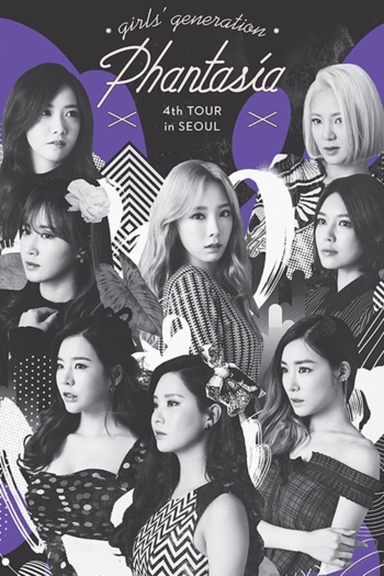 Girls' Generation 4th Tour - Phantasia in Seoul