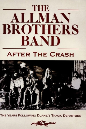 The Allman Brothers Band - After the Crash