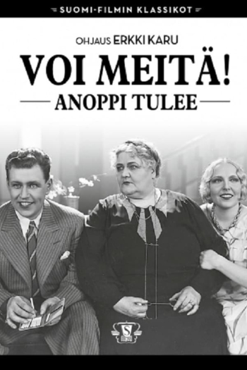 Voi meitä! Anoppi tulee