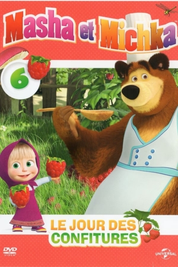 Masha et Michka volume 6 - Le jour des confitures