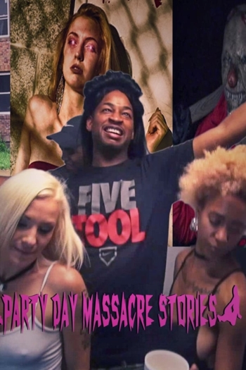 Party Day Massacre Stories