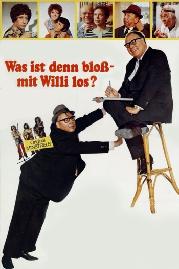 Was ist denn bloß mit Willi los?