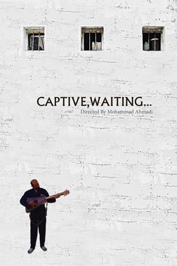Captive, Waiting