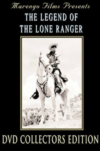 The Legend Of The Lone Ranger