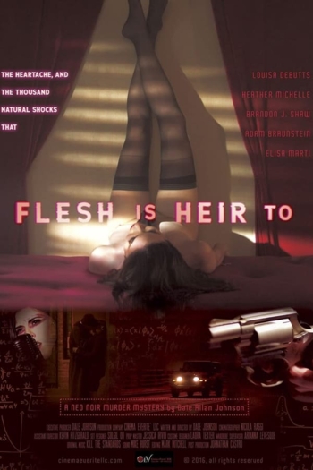 Flesh Is Heir To