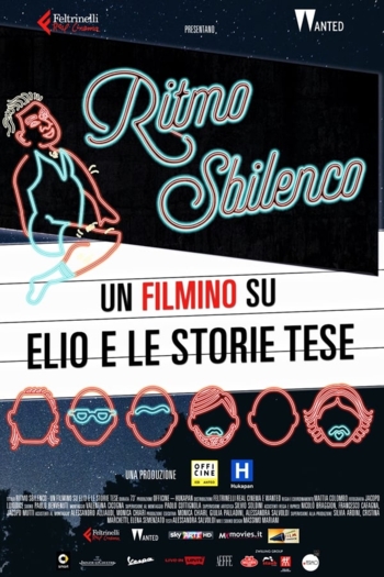 Ritmo sbilenco - Un filmino su Elio e le Storie Tese