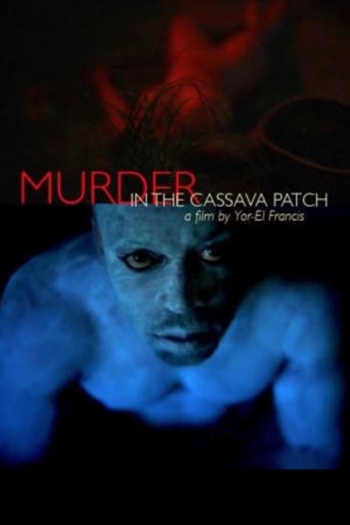 Murder in the Cassava Patch