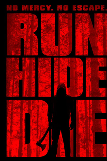Run, Hide, Die