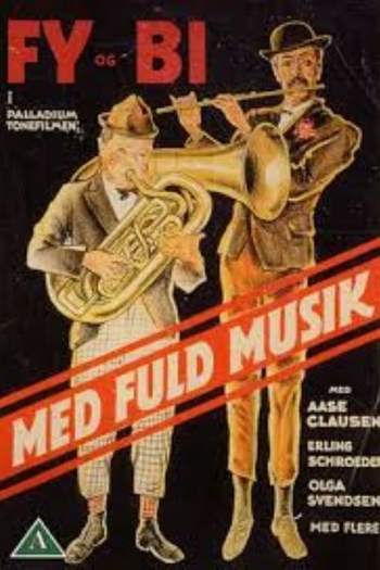 Med fuld musik