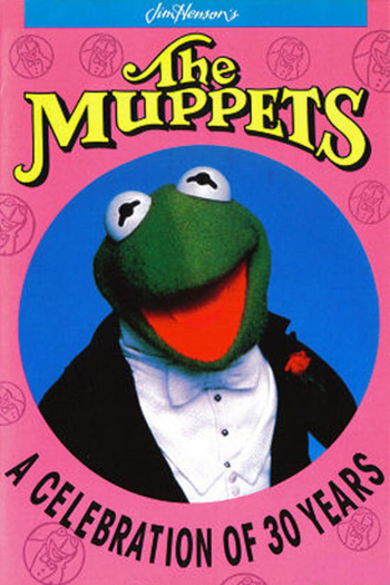 The Muppets: A Celebration of 30 Years