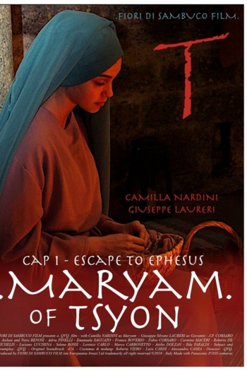 Maryam of Tsyon - Cap 1 Escape to Ephesus