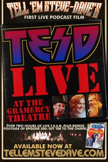 Tell 'Em Steve-Dave: Live at the Gramercy Theatre