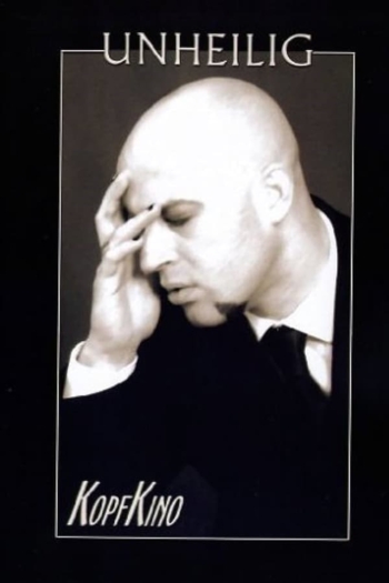 Unheilig - Kopfkino