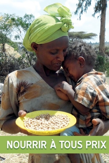 Nourrir à tous prix