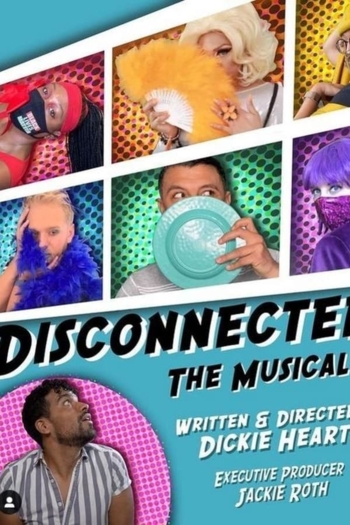Disconnected: The Musical